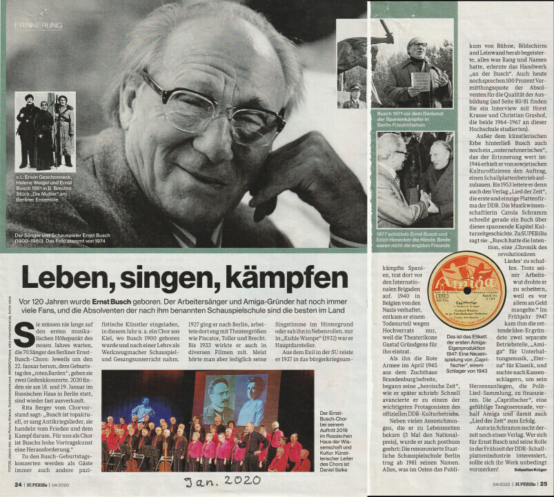 Im April 2020 würdigt die 'SUPERillu ' unter dem Titel 'Leben, singen, kämpfen' den 120. Geburtstag von Ernst Busch