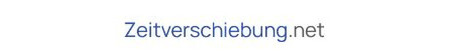 ZEITVERSCHIEBUNG.NET ZEITVERSCHIEBUNG.NET